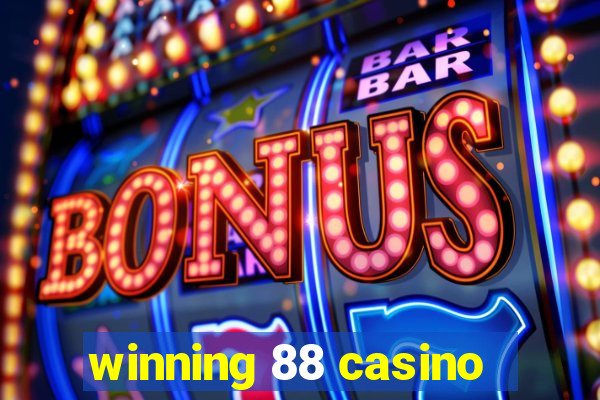 winning 88 casino