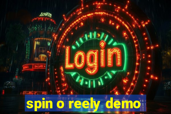 spin o reely demo