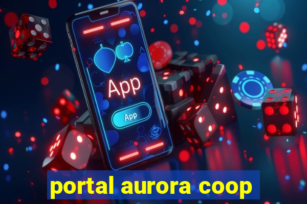 portal aurora coop