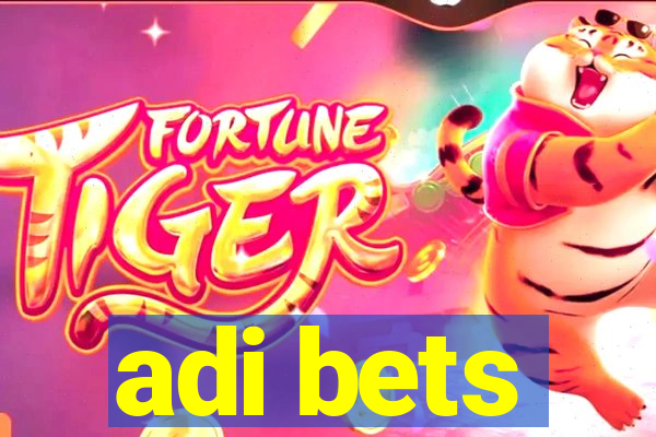 adi bets