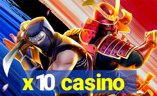 x10 casino