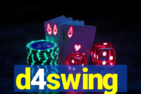 d4swing