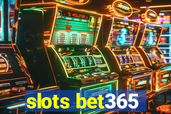 slots bet365