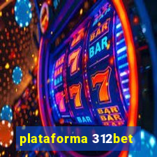 plataforma 312bet