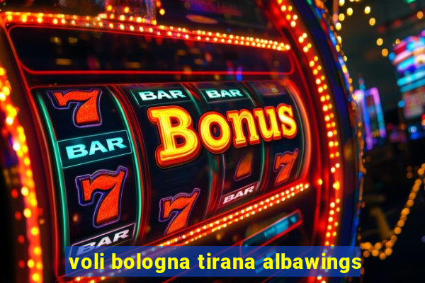 voli bologna tirana albawings