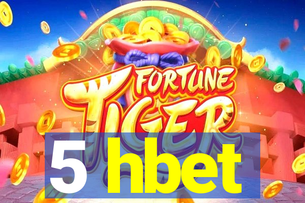 5 hbet