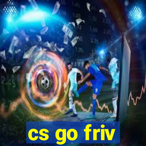 cs go friv