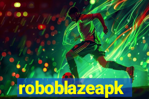 roboblazeapk