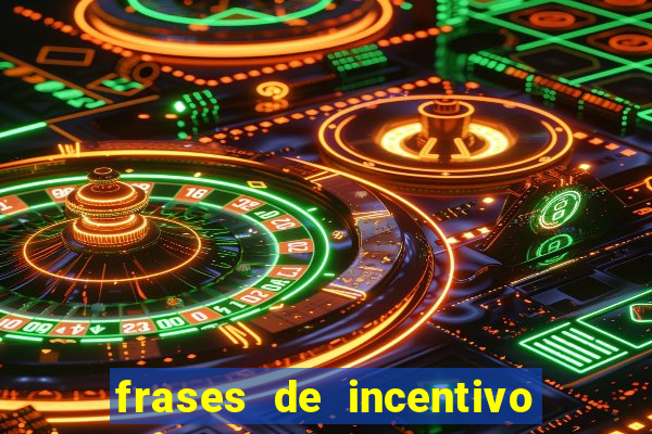 frases de incentivo ao esporte infantil