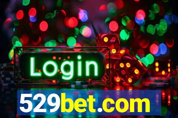 529bet.com