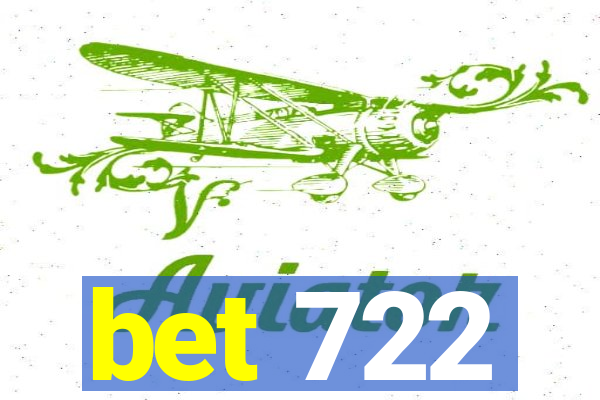 bet 722