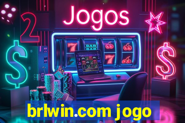 brlwin.com jogo