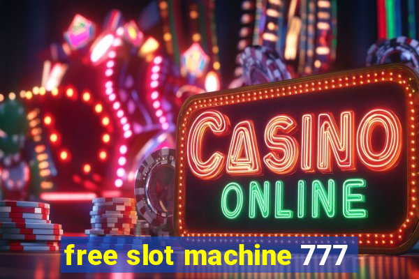 free slot machine 777