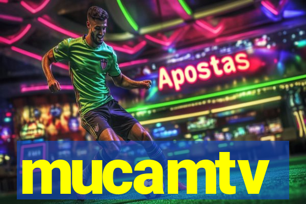 mucamtv