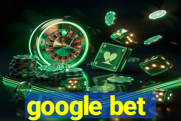 google bet