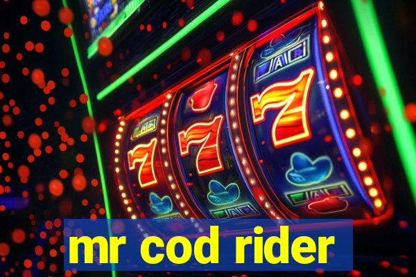 mr cod rider