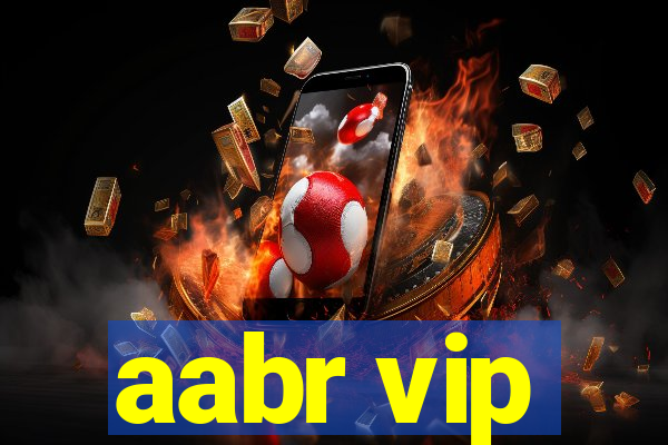 aabr vip