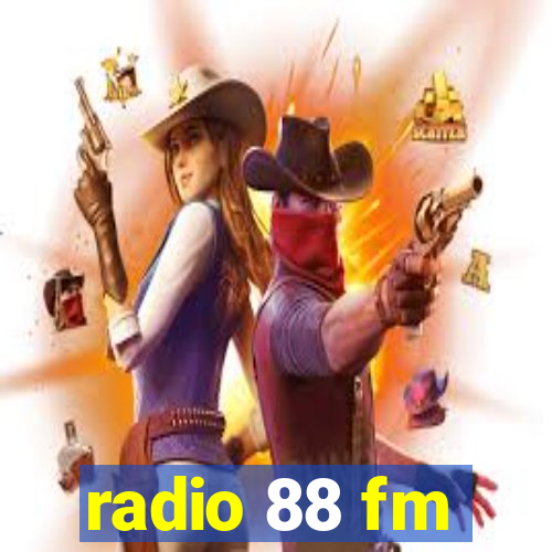 radio 88 fm