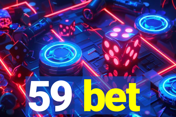 59 bet