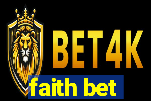 faith bet