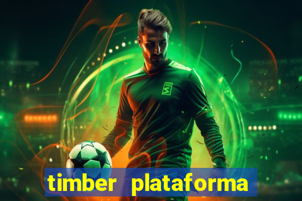 timber plataforma de jogos