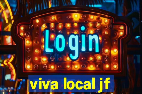 viva local jf