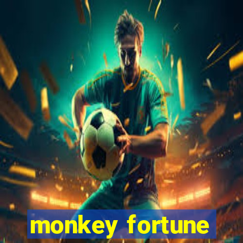 monkey fortune