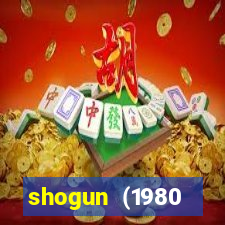 shogun (1980 dublado download)