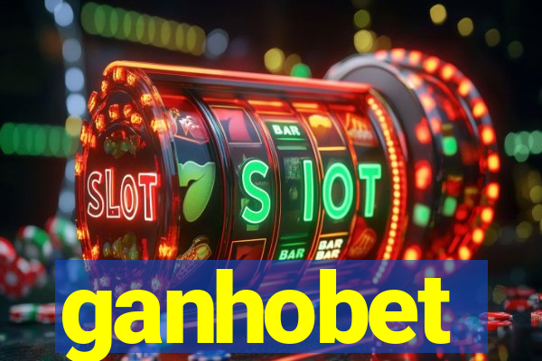 ganhobet