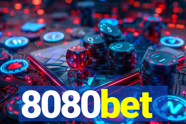 8080bet