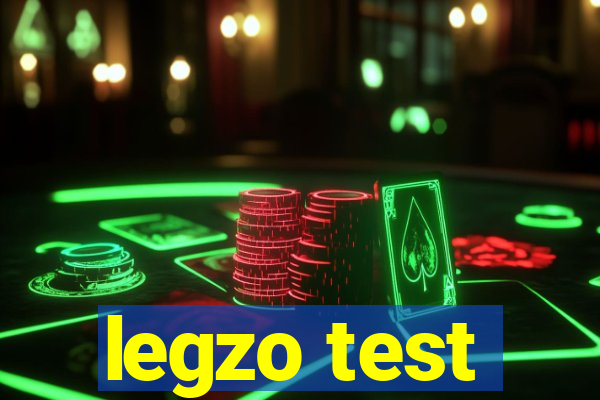 legzo test