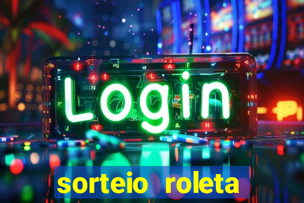 sorteio roleta numeros 1 a 100