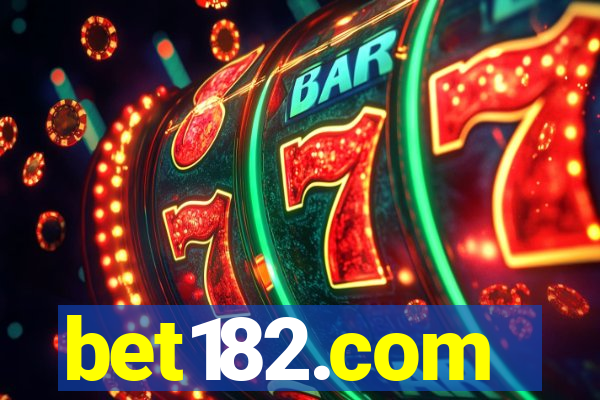 bet182.com