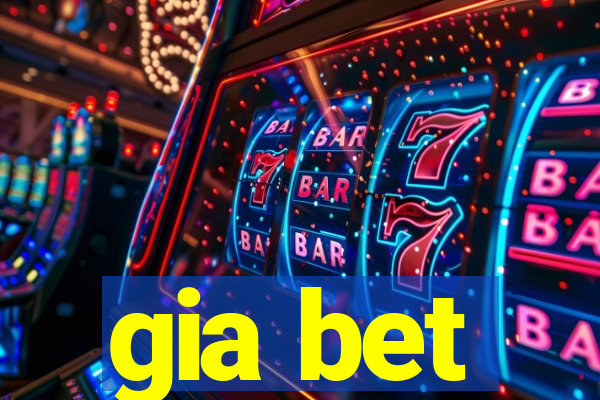 gia bet