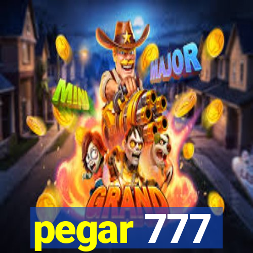 pegar 777