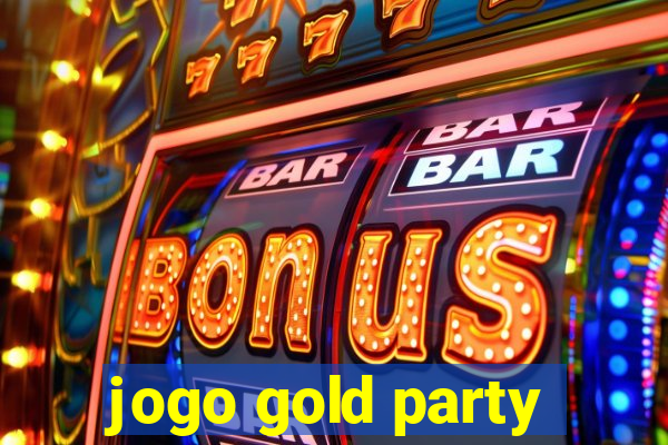 jogo gold party