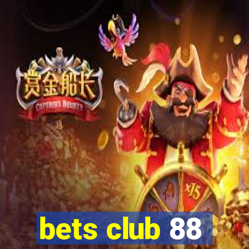 bets club 88