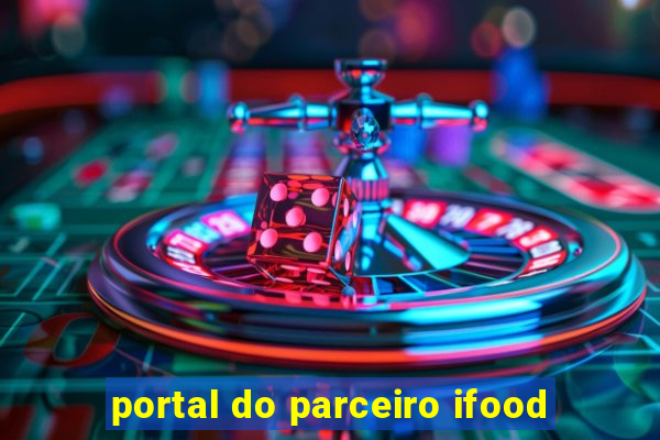 portal do parceiro ifood