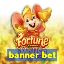 banner bet