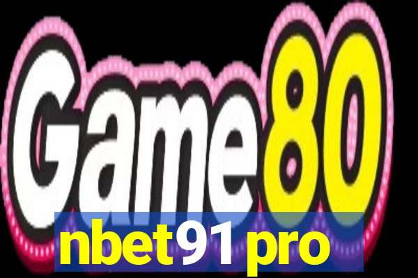 nbet91 pro