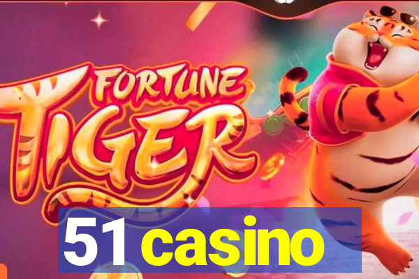 51 casino