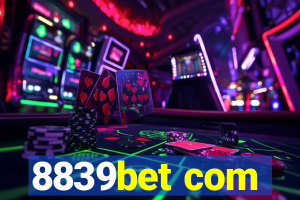 8839bet com