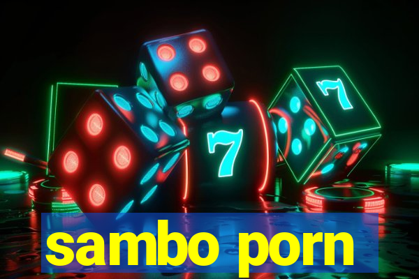 sambo porn