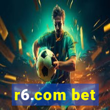 r6.com bet