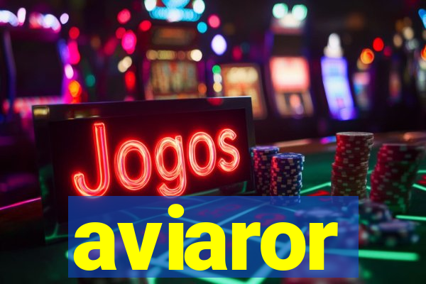 aviaror