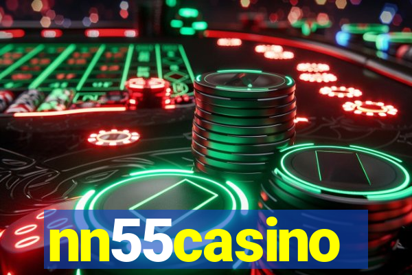 nn55casino