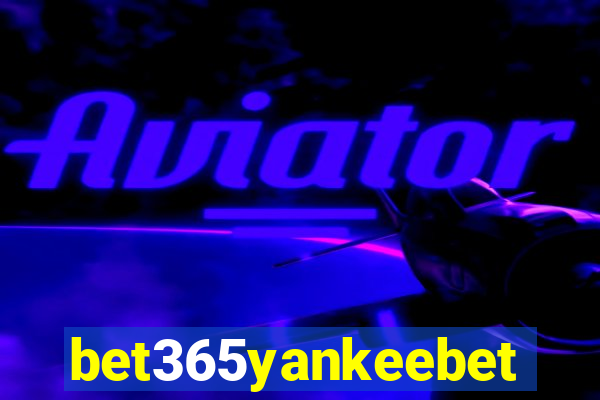 bet365yankeebet