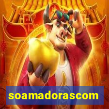 soamadorascom