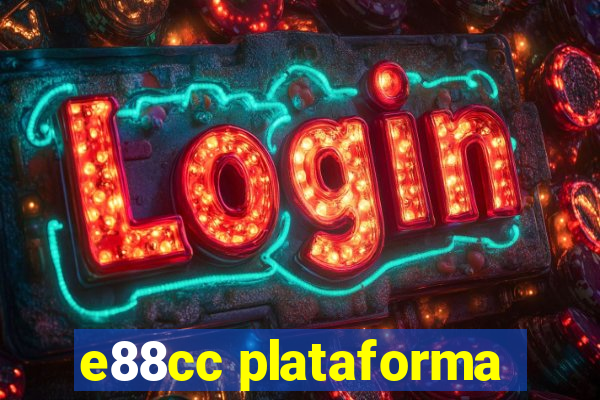 e88cc plataforma