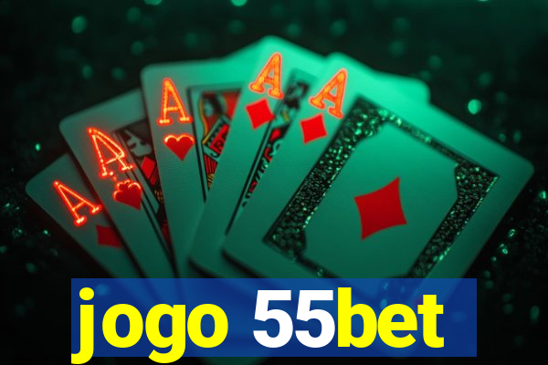 jogo 55bet